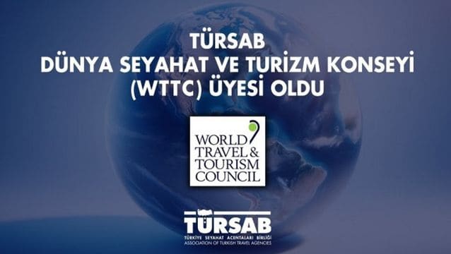 Türkiye Seyahat Acentalar Birliği ile Turizm Konseyi (WTTC) üyesi oldu